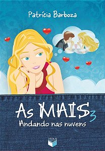 Livro As MAIS 3: Andando nas nuvens: Andando nas nuvens (...