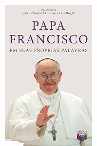 Livro Papa Francisco em suas próprias palavras