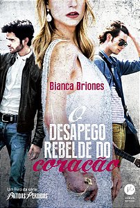 Livro O desapego rebelde do coração