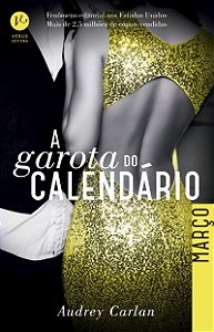 Livro A garota do calendário: Março (Volume 3)