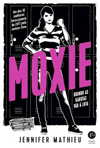 Livro Moxie: Quando as garotas vão à luta
