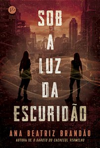 Livro Sob a luz da escuridão