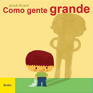 Livro Como Gente Grande
