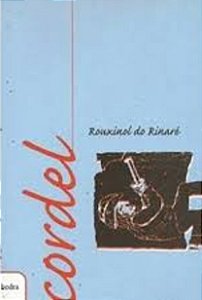 Livro Cordel - Rouxinol Do Rinaré
