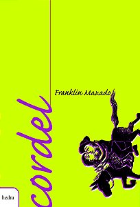 Livro Cordel: Franklin Maxado