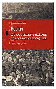 Livro Os Sovietes traídos pelos bolcheviques