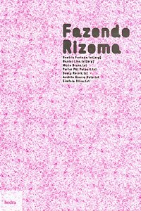 Livro Fazendo Rizoma