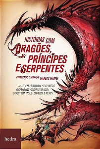 Livro Histórias com dragões, príncipes e serpentes