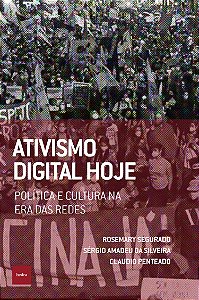 Livro Ativismo digital hoje: Política e cultura na era da...