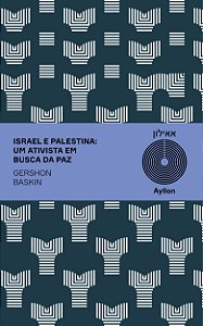 Livro Israel e palestina: um ativista em busca da paz