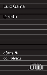 Livro Direito (1870–1875): Obras Completas de Luiz Gama