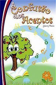 Livro A Confusao Dos Acentos - 1