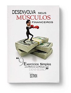 Livro Desenvolva Seus Músculos Financeiros