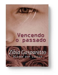 Livro Vencendo O Passado