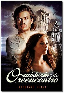 Livro O Misterio Do Reencontro