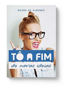 Livro Col. Tô A Fim De Novas Ideias