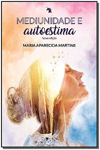 Livro Mediunidade E Autoestima