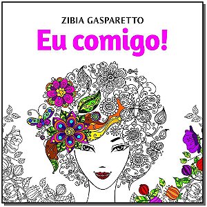 Livro Eu Comigo - Livro Para Colorir