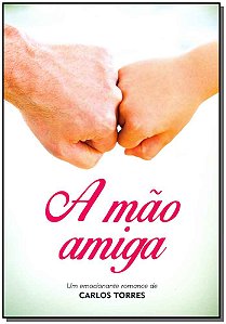 Livro A Mão Amiga