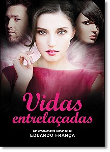 Livro Vidas Entrelacadas