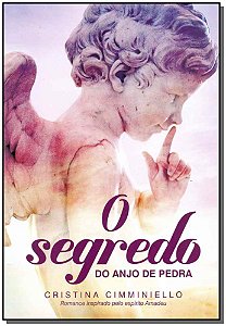 Livro O Segredo Do Anjo Da Pedra