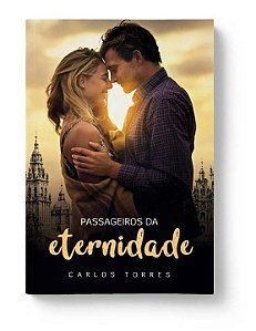 Livro Passageiros Da Eternidade