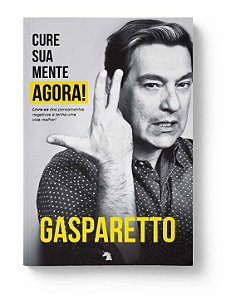 Livro Cure Sua Mente Agora !
