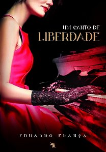 Livro Um Canto De Liberdade