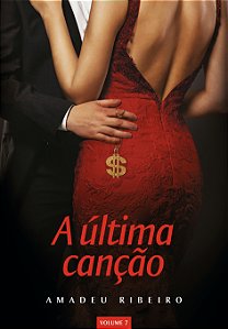 Livro A Última Canção - Vol. 07