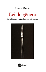 Livro Lei do gênero: Uma história cultural do "terceiro s...