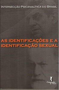 Livro As identificações e a identificação sexual