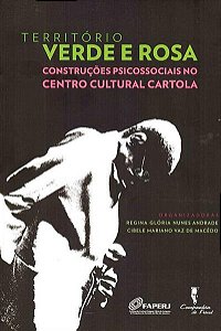 Livro Território verde e rosa: construções psicossociais no Cen...
