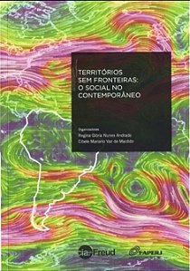 Livro Territórios sem fronteiras: o social no contemporân...