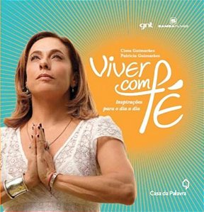 Livro Viver com fé: Inspirações para dia a dia