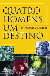Livro Quatro homens, um destino
