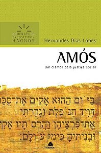 Livro Amós - Comentários Expositivos Hagnos: Um clamor pe...