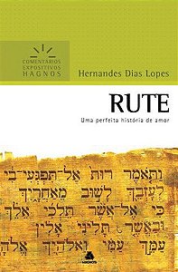 Livro Rute - Comentários Expositivos Hagnos: Um perfeita ...