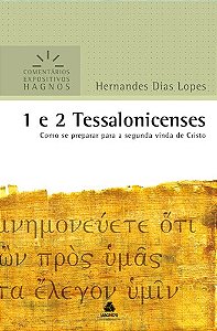 Livro 1 e 2 Tessalonicenses - Comentários Expositivos Hag...