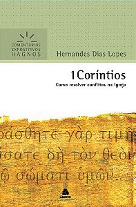 Livro 1 Coríntios - Comentários Expositivos Hagnos: Como ...