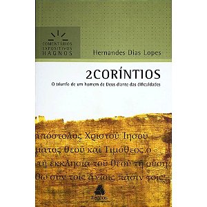 Livro 2 Coríntios - Comentários Expositivos Hagnos: O tri...