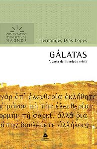 Livro Gálatas - Comentários Expositivos Hagnos: A carta d...