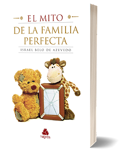 Livro El mito de la familia perfecta: (Versión en español...