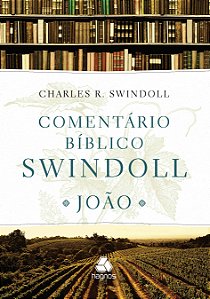 Livro Comentário bíblico Swindoll - João