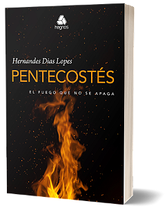 Livro Pentecostés: El Fuego que No se Apaga (Versión en e...