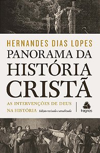 Livro Panorama da história cristã: As intervenções de Deu...