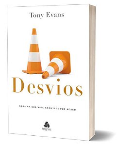 Livro Desvios: Nada na sua vida acontece por acaso