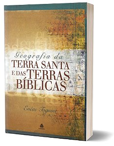 Livro Geografia da Terra Santa e das terras bíblicas