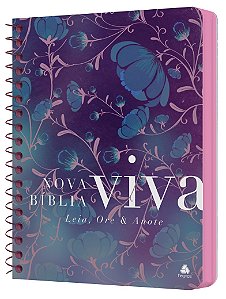 Livro Nova Bíblia Viva - Leia, Ore E Anote - Flores Do Ca...