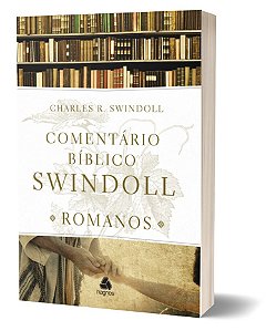 Livro Comentário Bíblico Swindoll - Romanos