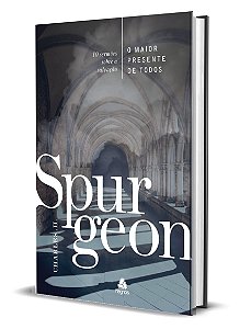 Livro O maior presente de todos - Spurgeon: 10 Sermões so...